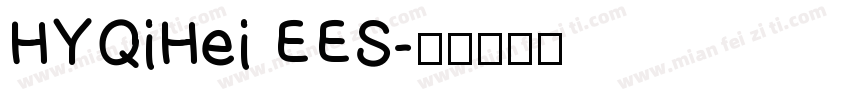 HYQiHei EES字体转换